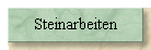 Steinarbeiten